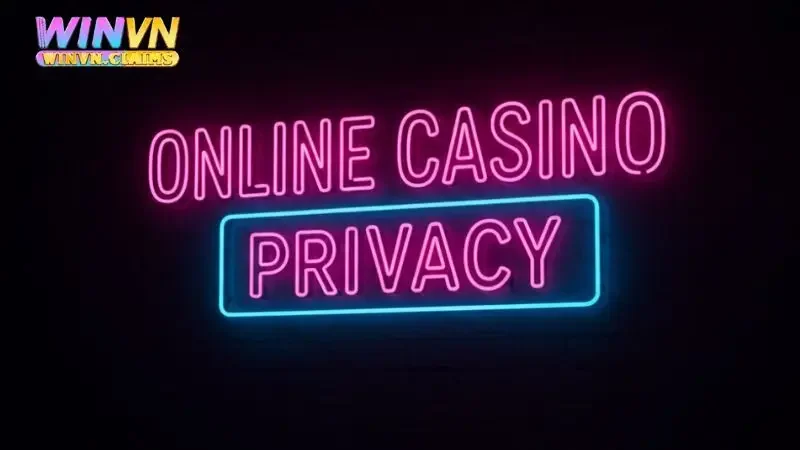 Những quyền riêng tư được áp dụng tại nhà cái